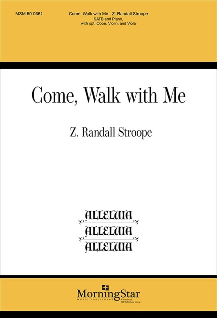 Come, Walk with Me